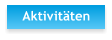 Aktivitäten